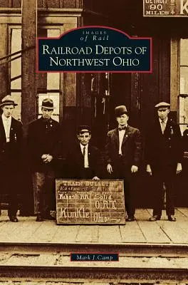 Depozitele feroviare din Ohio de Nord-Vest - Railroad Depots of Northwest Ohio
