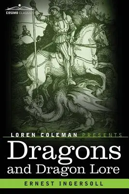 Dragoni și tradiția dragonilor - Dragons and Dragon Lore