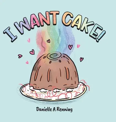 Vreau tort! - I Want Cake!