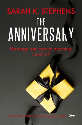 The Anniversary: Un thriller psihologic complet captivant - The Anniversary: A Completely Gripping Psychological Thriller