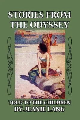 Povești din Odiseea povestite copiilor - Stories from the Odyssey Told to the Children
