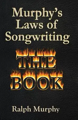 Legile lui Murphy în scrierea cântecelor - Murphy's Laws of Songwriting
