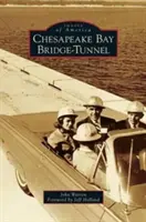 Podul-tunel Chesapeake Bay - Chesapeake Bay Bridge-Tunnel