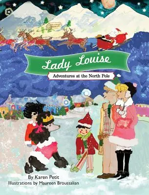 Lady Louise, aventuri la Polul Nord - Lady Louise, Adventures at the North Pole