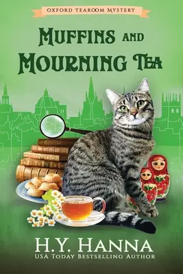 Muffins and Mourning Tea (LARGE PRINT): The Oxford Tearoom Mysteries - Cartea 5 - Muffins and Mourning Tea (LARGE PRINT): The Oxford Tearoom Mysteries - Book 5