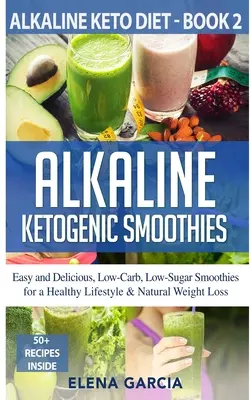 Smoothies alcaline ketogenice - Alkaline Ketogenic Smoothies