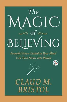 Magia de a crede (The Magic of Believing) - The Magic of Believing