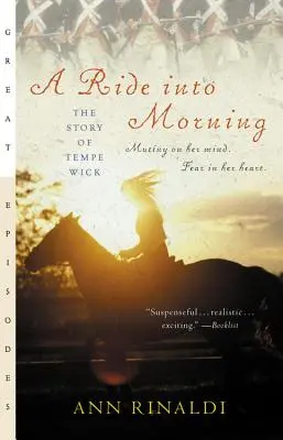A Ride Into Morning: Povestea lui Tempe Wick - A Ride Into Morning: The Story of Tempe Wick