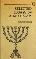 Ahad Ha-Am: Eseuri alese - Ahad Ha-Am: Selected Essays