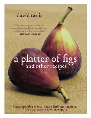 Un platou de smochine și alte rețete - A Platter of Figs and Other Recipes