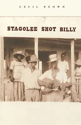 Stagolee l-a împușcat pe Billy - Stagolee Shot Billy