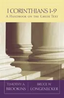 1 Corinteni 1-9: Un manual privind textul grecesc - 1 Corinthians 1-9: A Handbook on the Greek Text