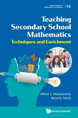 Predarea matematicii în școala secundară: Tehnici și îmbogățire - Teaching Secondary School Mathematics: Techniques and Enrichment