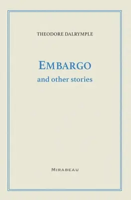Embargo și alte povestiri - Embargo and Other Stories