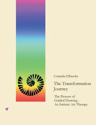 Călătoria transformării - The Transformation Journey