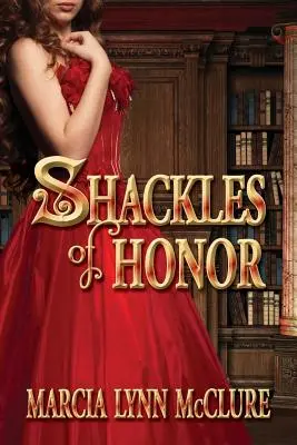 Cătușele onoarei - Shackles of Honor