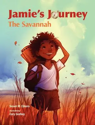 Călătoria lui Jamie: Savana - Jamie's Journey: The Savannah