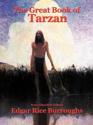 Marea carte a lui Tarzan - The Great Book of Tarzan