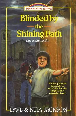 Orbit de calea luminoasă: Introducerea lui Rmulo Saue - Blinded by the Shining Path: Introducing Rmulo Saue