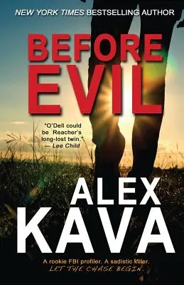 Înainte de rău: Prequel - Before Evil: The Prequel