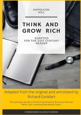 Gândește și îmbogățește-te de Napoleon Hill: Ghidul suprem pentru obținerea unui succes personal puternic, cu instrument de lucru Self-Coaching Workbook - Think and Grow Rich by Napoleon Hill: The Ultimate Guide to Achieving Powerful Personal Success, with Self-Coaching Workbook Tool