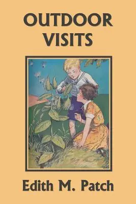 Vizite în aer liber (Clasici de ieri) - Outdoor Visits (Yesterday's Classics)
