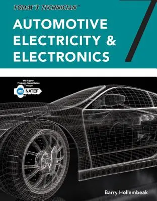 Tehnicianul de astăzi: Electricitate și electronică auto, pachet de manuale de clasă și de atelier, versiune cu spirală - Today's Technician: Automotive Electricity and Electronics, Classroom and Shop Manual Pack, Spiral Bound Version