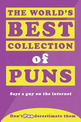 Cea mai bună colecție de poante din lume - The World's Best Collection of Puns