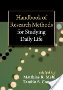 Manual de metode de cercetare pentru studierea vieții cotidiene - Handbook of Research Methods for Studying Daily Life