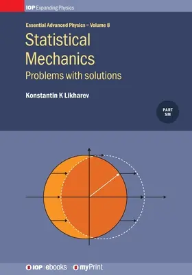 Mecanica statistică: Probleme cu soluții, Volumul 8: Probleme cu soluții - Statistical Mechanics: Problems with solutions, Volume 8: Problems with solutions