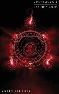 Al cincilea tărâm (seria Zece tărâmuri) - The Fifth Realm (Ten Realms Series)