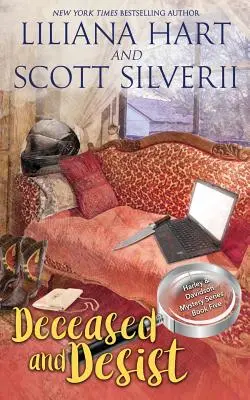 Deceased and Desist (Cartea 5) - Deceased and Desist (Book 5)