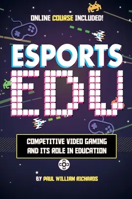 Esports în educație: Explorarea valorii educaționale în cluburile Esports, turnee și producții video live - Esports in Education: Exploring Educational Value in Esports Clubs, Tournaments and Live Video Productions