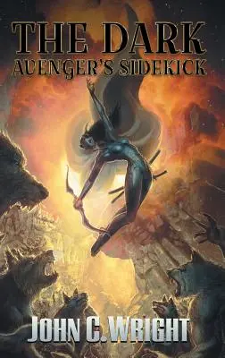Sidekick-ul Răzbunătorului Întunecat - The Dark Avenger's Sidekick