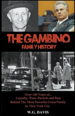 Istoria familiei Gambino - The Gambino Family History