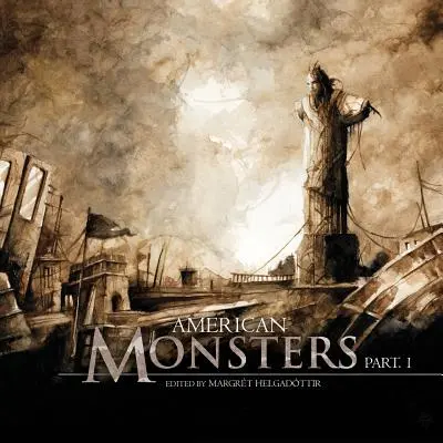 Monștri americani, prima parte - American Monsters Part One