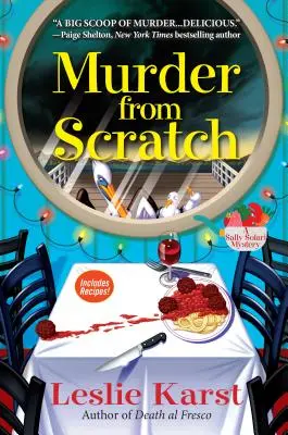Murder from Scratch: Un mister Sally Solari - Murder from Scratch: A Sally Solari Mystery