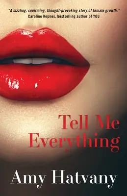 Spune-mi totul - Tell Me Everything