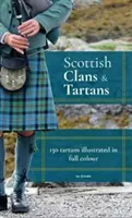 Clanuri și tartane scoțiene - Scottish Clans & Tartans