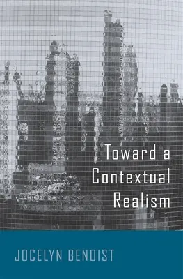 Către un realism contextual - Toward a Contextual Realism