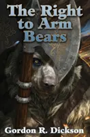 Dreptul de a înarma urșii - The Right to Arm Bears