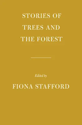 Povești despre copaci, păduri și pădure - Stories of Trees, Woods, and the Forest