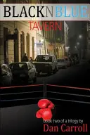 BlacknBlue Tavern: Cartea a II-a - BlacknBlue Tavern: Book II