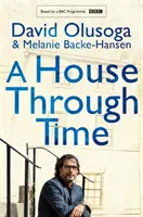 Casa prin timp - House Through Time