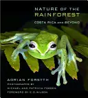 Nature of the Rainforest: Costa Rica și nu numai - Nature of the Rainforest: Costa Rica and Beyond