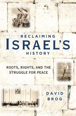 Reclaiming Israel's History: Rădăcini, drepturi și lupta pentru pace - Reclaiming Israel's History: Roots, Rights, and the Struggle for Peace