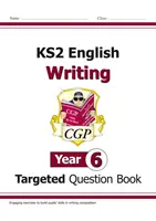 KS2 English Writing Targeted Question Book - Anul 6 - KS2 English Writing Targeted Question Book - Year 6