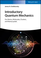 Introductory Quantum Mechanics with MATLAB - For Atoms, Molecules, Clusters, and Nanocrystals