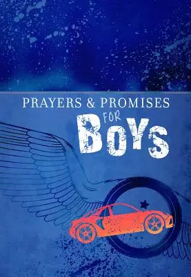 Rugăciuni și promisiuni pentru băieți - Prayers & Promises for Boys