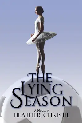 Sezonul minciunilor - The Lying Season